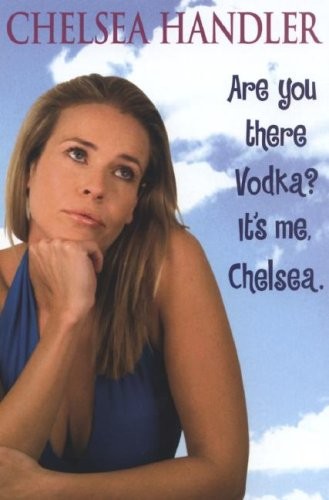 Cover of Are You There, Vodka? It's Me, Chelsea