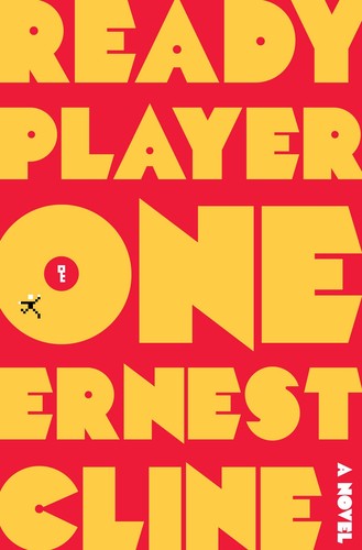 Cover of Ready Player One (Ready Player One, #1)