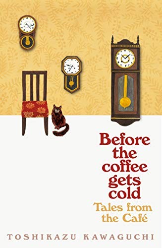 Cover of Tales from the Cafe (Before the Coffee Gets Cold, #2)