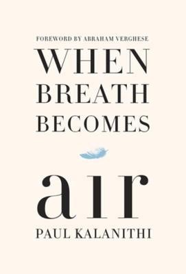 Cover of When Breath Becomes Air